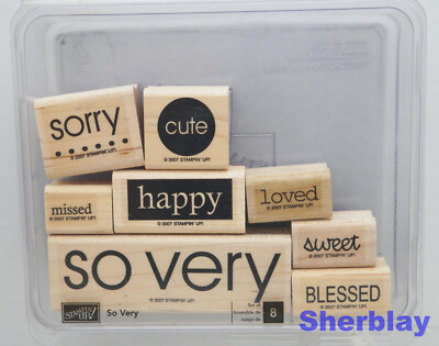 STAMPIN UP SO VERY Set of 8 Wood Rubber Stamps SORRY CUTE HAPPY SWEET