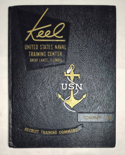 The Keel Naval Boot Camp Book Great Lakes Ill. Company 679 Nov 1969 - Feb 1970 