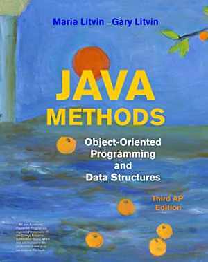 Java Methods: Object-Oriented - Textbook, by Maria Litvin; Gary - Very Good
