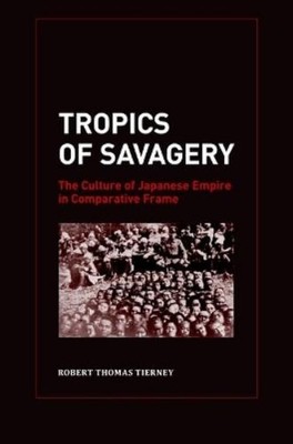 Robert Thomas Tierney Tropics of Savagery (Gebundene Ausgabe) (US IMPORT)