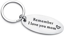 Mother'S Day Birthday Keychain- Remember I Love You Mom, Best Gift for Mom