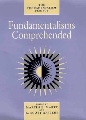 Fundamentalisms Comprehended - Hardcover, by Marty Martin E.; - Very Good b
