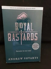 Royal Bastards Andrew Shvarts Uncorrected Proof Fantasy Advance Reading Copy ARC