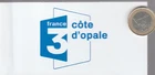 C46 TV. FR3 - FRANCE 3 OPAL RIB. 12 X 6 Cm.