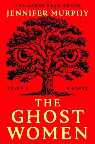 The Ghost Women: A Novel by Jennifer Murphy (HB 2026) - Image 3