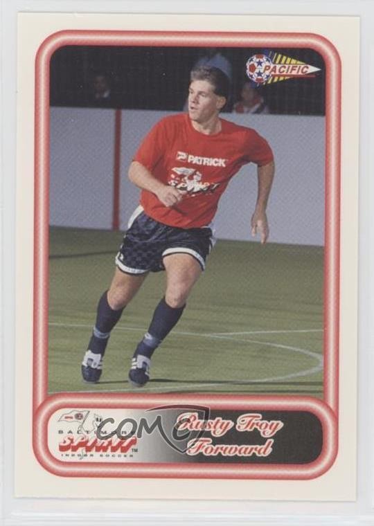 1993 Pacific NPSL Rusty Troy #7 8d2