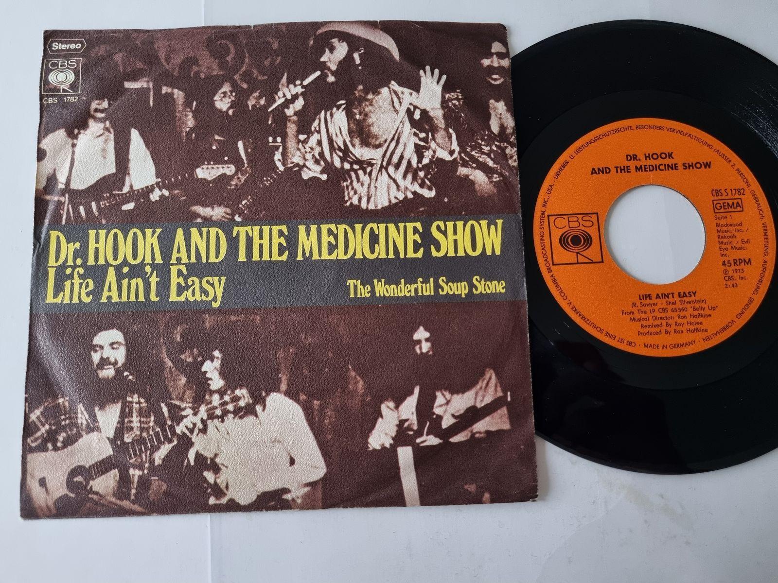 7"" Single Dr. Hook and the Medicine Show - Life ain't easy Vinyl Germany