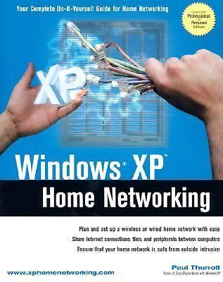 Windows XP Home Networking - paperback Thurrott, Paul
