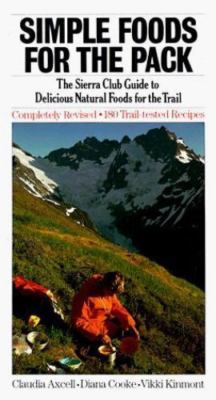 Simple Foods for the Pack, Second Edition- 0871567571, Claudia Axcell, paperback