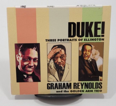 Duke! Three Portraits of Ellington by Graham Reynolds (CD, 2011) ~ New