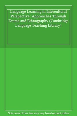 Language Learning in Intercultural Perspective: Approaches Throu