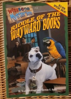 Riddle of the Wayward Books by Thomas E. Fuller and Brad Strickland 1999