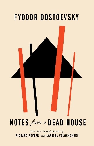 Fyodor Dostoevsky Notes from a Dead House (Tascabile) Vintage Classics
