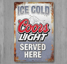 Ice Cold Coors Light Beer 8 x 12 Novelty Metal Sign Made In USA New!