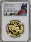 2021 W American Liberty Gold NGC PF-70 FIRST RELEASES HIGH RELIEF BRONCO