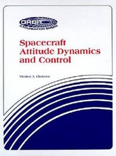 Spacecraft Attitude Dynamics and Control Hardcover Vladimir A. Ch