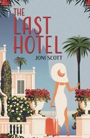 The Last Hotel Joni Scott Taschenbuch Kartoniert / Broschiert Englisch 2021