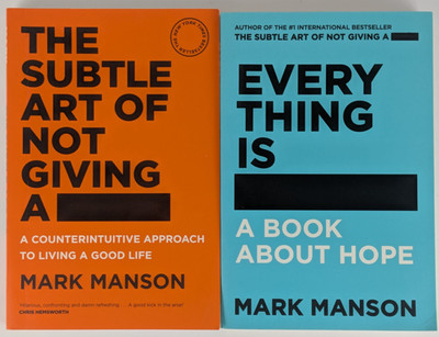 The Subtle Art of Not Giving A - & Everything is - (Paperback) Mark Manson