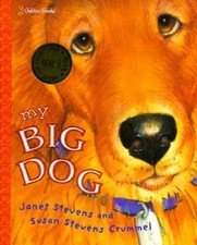 My Big Dog (Family Storytime) - Hardcover By Janet Stevens - GOOD