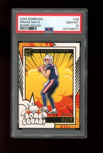 2024 Panini Donruss #28 Drake Maye Bomb Squad RC Patriots PSA 10 Gem Mint