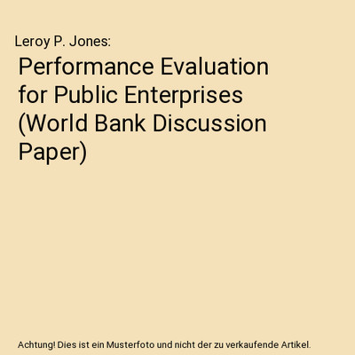 Performance Evaluation for Public Enterprises (World Bank Discussion Paper), Ler