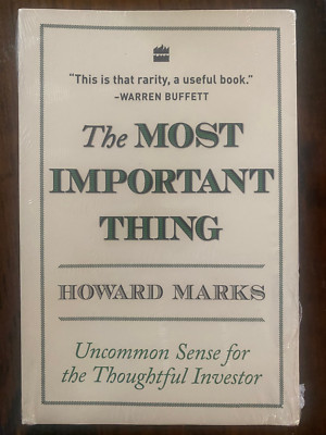 The Most Important Thing: Uncommon Sense  Thoughtful Investor