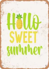 METAL SIGN - Hello Sweet Summer - 2 - Vintage Rusty Look