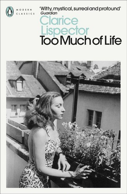 #ad Too Much of Life: Complete Chronicles by Clarice Lispector English Paperback B $23.97