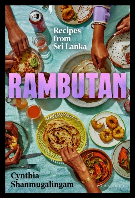 Rambutan by Cynthia Shanmugalingam (Hardback Book)