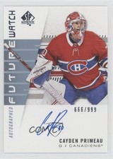 2019-20 SP Authentic Future Watch Rookies 666/999 Cayden Primeau #244 Auto 0o5t