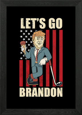 Lets Go Brandon Funny Framed Wall Art Poster Canvas Print Picture