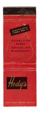 HODY'S RESTAURANT matchbook matchcover - NORTH HOLLYWOOD, CALIFORNIA