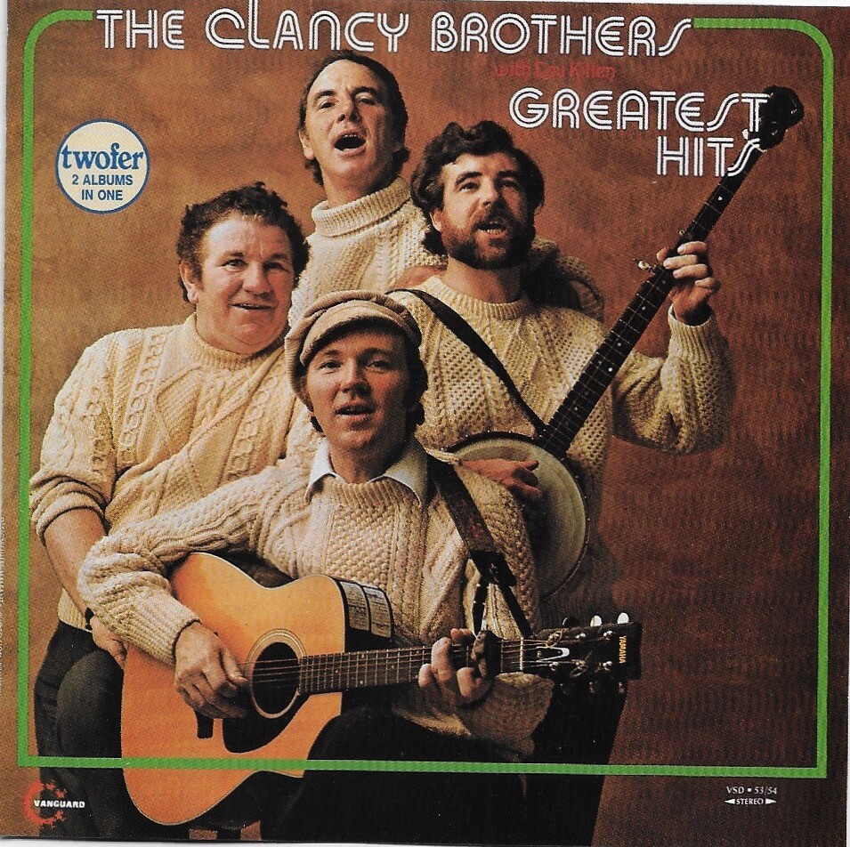 The Clancy Brothers With Lou Killen ‎– Greatest Hits