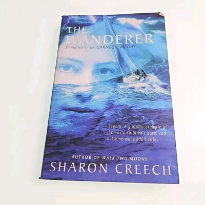 Wanderer Sharon Creech 2002 Paperback Book