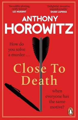 Close to Death How do you solve a murder ... when everyone has the same motiv...