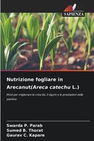 Swarda P. Parab (U. A.) | Nutrizione Fogliare In Arecanut(Areca Catechu L.)