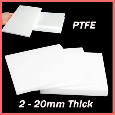 PTFE Plate Sheet High Temperature 2/3/4/5/6/8/10/12/15/20mm Thick Plastics White