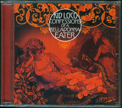 Kid Loco    Confessions of a Belladonna eater, CD,  F.L.O.R 1902 , NEU, OVP