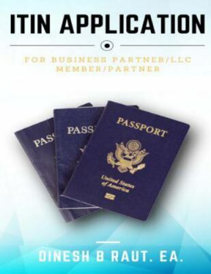 Itin Application. : For Business Partner /Llc Member /Partner, Paperback by R...