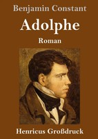 Adolphe (GroßDruck) | Roman | Benjamin Constant | Buch | 132 S. | Deutsch | 2026