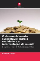 Romain KroëS | O Desenvolvimento SustentáVel Entre A Realidade E A...