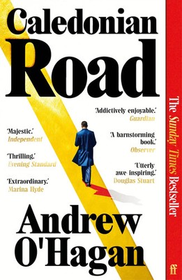 Caledonian Road | Andrew O'Hagan | Taschenbuch | X | Englisch | 2025