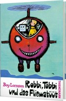 Robbi, Tobbi Und Das FliewatüüT, Boy Lornsen