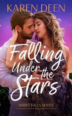 Karen Deen Falling Under the Stars (Taschenbuch) Abbey Falls (US IMPORT)