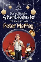 Der Inoffizielle Adventskalender FüR Alle Fans Von Peter Maffay Mia Kaiser