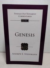 Genesis: Tyndale Old Testament Commentaries Volume 1 Andrew E. Steinmann
