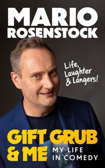 Gift Grub & Me My Life in Comedy by Mario Rosenstock (Hardback Book) - Image 3