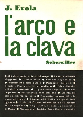 L'arco e la clava - J. Evola (All'insegna del pesce d'oro) [1968]