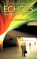 Isaac Onyenkwere | Echoes From My Country Home | Taschenbuch | Englisch (2009)