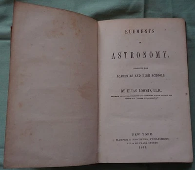 Elements of Astronomy - Elias Loomis 1871 - Bild 1 von 4